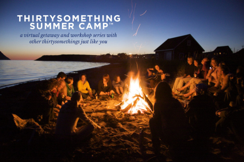 Thirtysomething Summer Camp